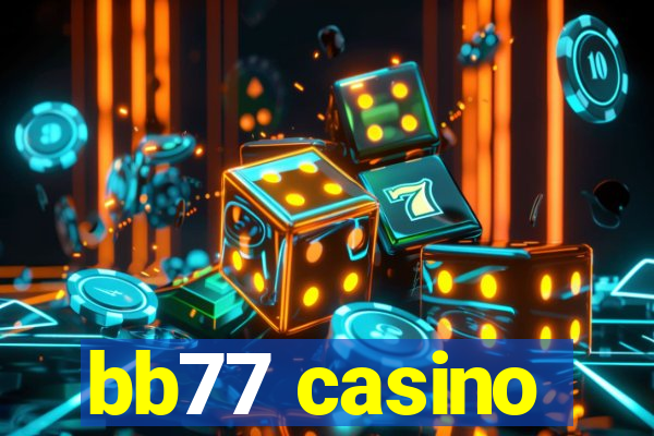 bb77 casino